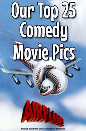 Our Top 25 Top Comedy Movies